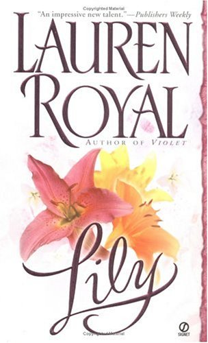 Beispielbild fr Lily (Flower Trilogy) zum Verkauf von Wonder Book