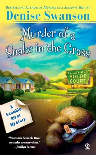 Stock image for Murder of a Snake in the Grass (Scumble River Mysteries, Book 4) for sale by SecondSale