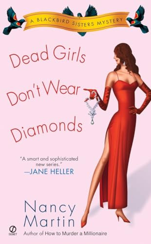 Stock image for Dead Girls Don't Wear Diamonds (Blackbird Sisters Mysteries, No. 2) for sale by Your Online Bookstore