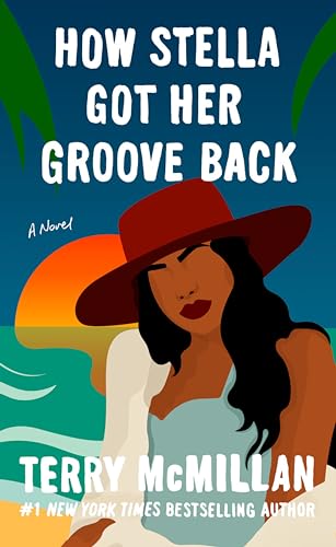 How Stella Got Her Groove Back (9780451209146) by McMillan, Terry