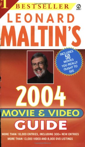 Beispielbild fr Leonard Maltin's Movie and Video Guide 2004 (LEONARD MALTIN'S MOVIE AND VIDEO GUIDE (SIGNET)) zum Verkauf von SecondSale