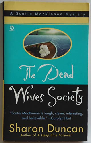 9780451209498: The Dead Wives Society (New in the Best-Selling Mystery Series)