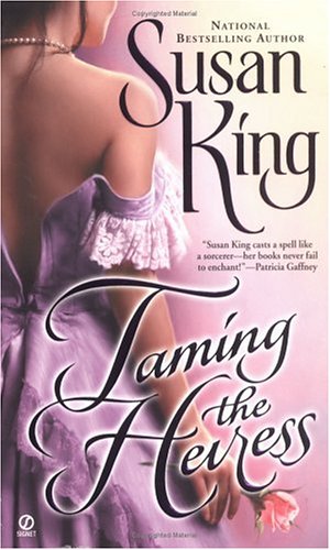 Imagen de archivo de Taming the Heiress a la venta por Better World Books