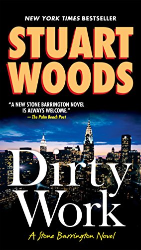 Imagen de archivo de Dirty Work (A Stone Barrington Novel) a la venta por SecondSale