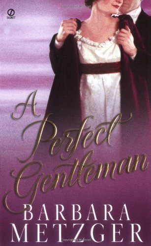 Imagen de archivo de A Perfect Gentleman a la venta por Better World Books