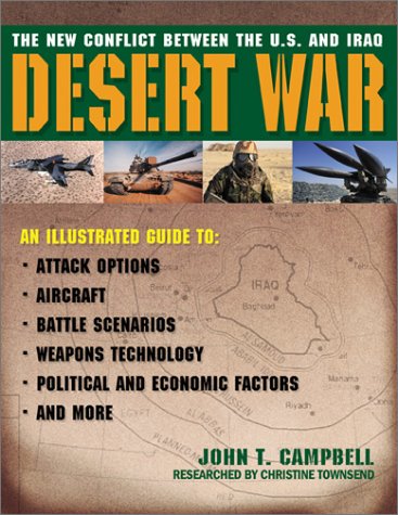 Imagen de archivo de Desert War: The New Conflict Between the U.S. and Iraq a la venta por A Good Read, LLC