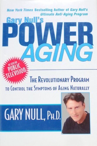 Imagen de archivo de Gary Null's Power Aging a la venta por Gulf Coast Books