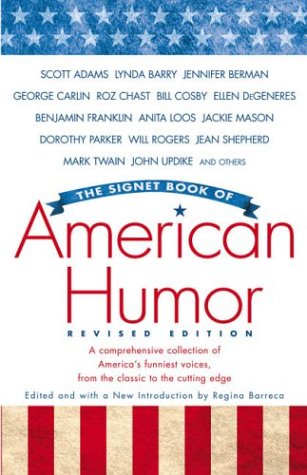 Beispielbild fr Signet Book of American Humor zum Verkauf von Better World Books