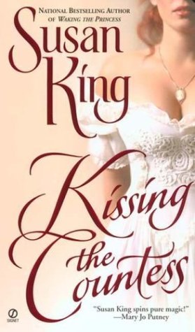 Beispielbild fr Kissing the Countess zum Verkauf von Better World Books