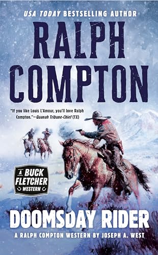 Stock image for Ralph Compton Doomsday Rider: A Ralph Compton Novel By Joseph A. West for sale by Isle of Books