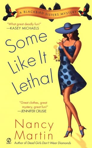 Stock image for Some Like it Lethal (Blackbird Sisters Mysteries, No. 3) for sale by Gulf Coast Books