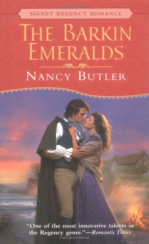 The Barkin Emeralds (Signet Regency Romance) (9780451211750) by Butler, Nancy