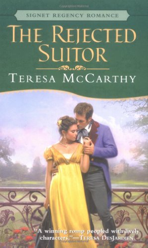 9780451211804: The Rejected Suitor (Signet Regency Romance)