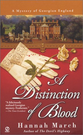 Beispielbild fr A Distinction Of Blood: A Mystery of Georgian England zum Verkauf von Half Price Books Inc.