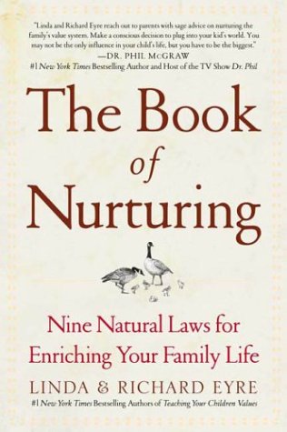 9780451211927: The Book of Nurturing: Nine Natural Laws for Enriching Your Family Life