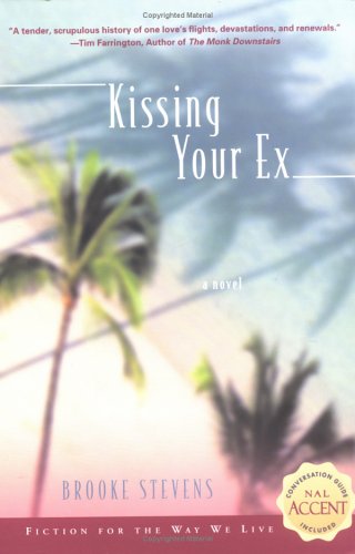 Beispielbild fr Kissing Your Ex zum Verkauf von Wonder Book