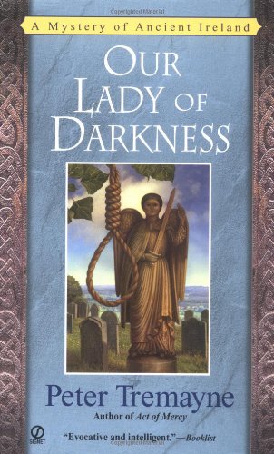 Beispielbild fr Our Lady of Darkness: a Mystery of Ancient Ireland zum Verkauf von WorldofBooks