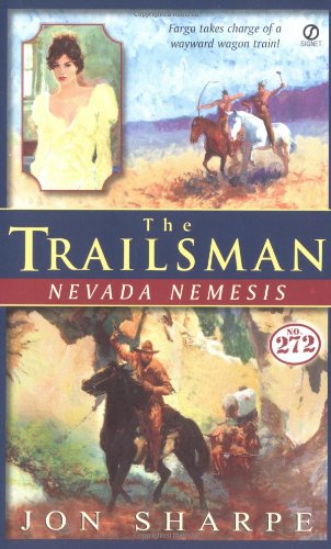 Stock image for The Trailsman #272: Nevada Nemesis for sale by ThriftBooks-Dallas