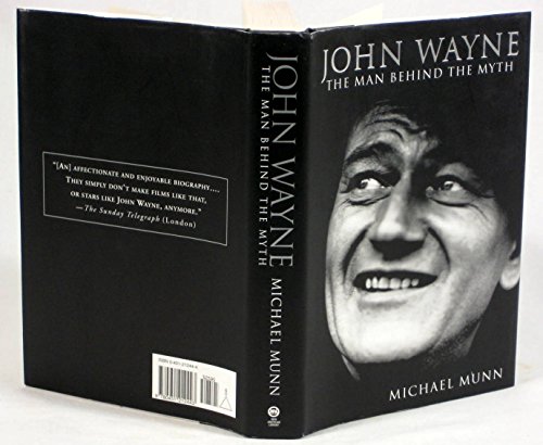 Beispielbild fr John Wayne : The Man Behind the Myth zum Verkauf von Better World Books
