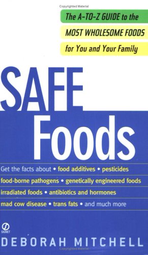 9780451213341: Safe Foods