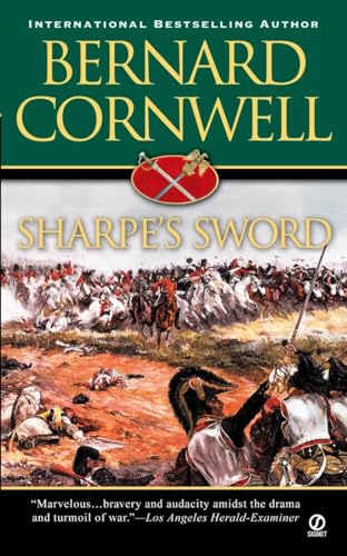 9780451213433: Sharpe's Sword: Richard Sharpe and the Salamanca Campaign June and July 1812 (Sharpe's Adventures)