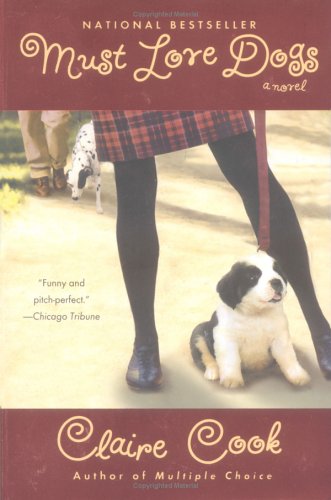 Imagen de archivo de Must Love Dogs a la venta por Bramble Ridge Books