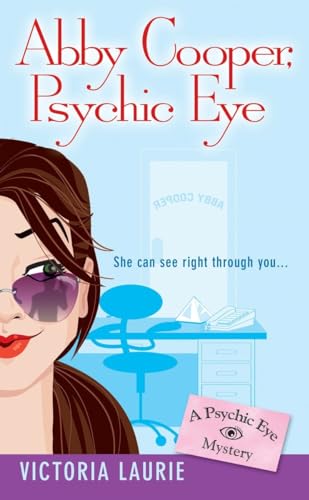 Stock image for Abby Cooper, Psychic Eye (Psychic Eye Mysteries, Book 1) for sale by SecondSale