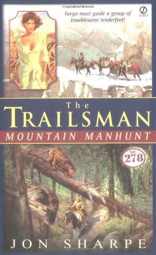 9780451213730: Mountain Manhunt (The Trailsman)