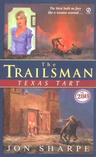 Stock image for The Trailsman #280: Texas Tart for sale by Discover Books
