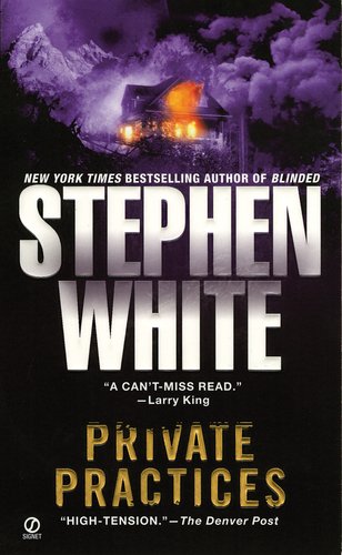 Private Practices (Alan Gregory) (9780451214362) by White, Stephen