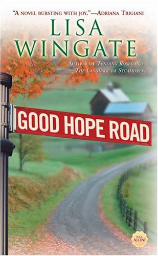 Beispielbild für Good Hope Road (Tending Roses Series, Book 1) zum Verkauf von SecondSale