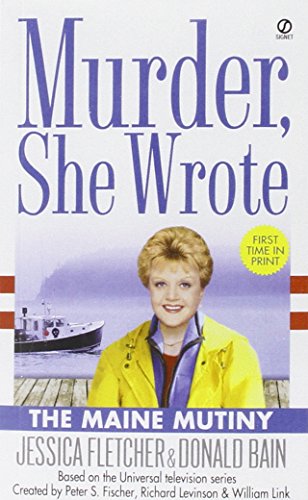 Imagen de archivo de Murder, She Wrote: the Maine Mutiny a la venta por Reliant Bookstore