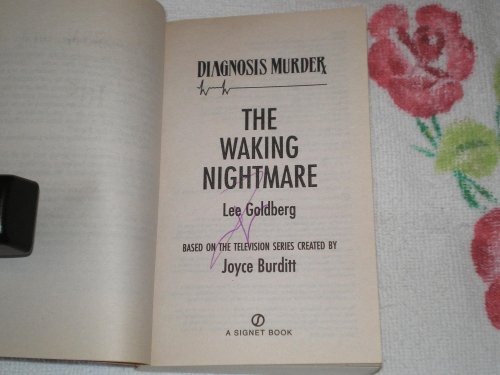 Stock image for The Waking Nightmare (Diagnosis Murder #4) for sale by Hippo Books