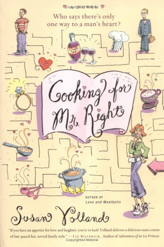 Beispielbild fr Cooking for Mr. Right zum Verkauf von Wonder Book