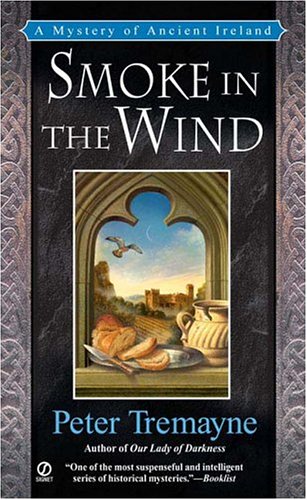 Beispielbild fr Smoke in the Wind (Sister Fidelma Mysteries) zum Verkauf von Once Upon A Time Books