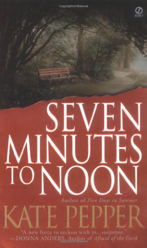 9780451215796: Seven Minutes to Noon