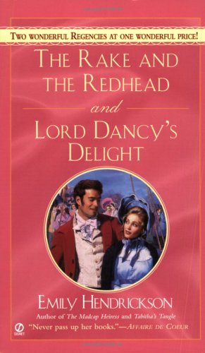 9780451215871: The Rake And The Redhead And Lord Dancy's Delight