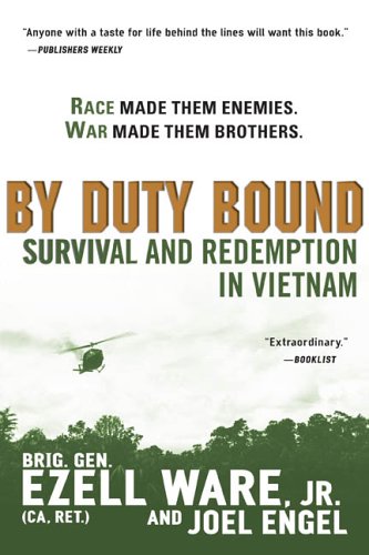 Imagen de archivo de By Duty Bound: Survival and Redemption in Vietnam a la venta por Wonder Book