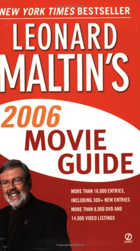 Imagen de archivo de Leonard Maltin's Movie Guide 2006 (Leonard Maltin's Movie and Video Guide Signet) a la venta por HPB-Ruby