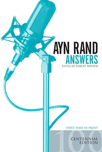 Imagen de archivo de Ayn Rand Answers: The Best of Her Q & A a la venta por Magers and Quinn Booksellers