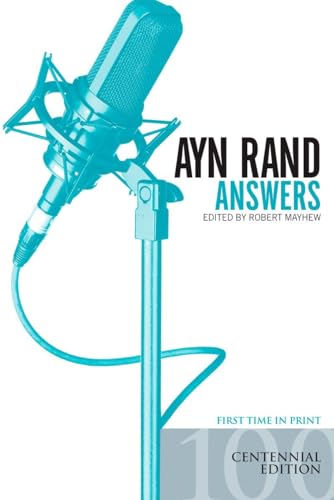 9780451216656: Ayn Rand Answers: The Best of Her Q & A