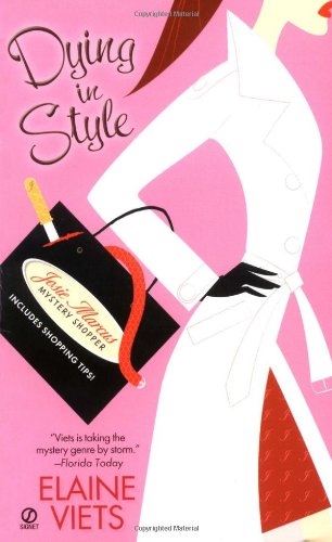 Stock image for Dying in Style (Josie Marcus, Mystery Shopper, Book 1) for sale by Front Cover Books