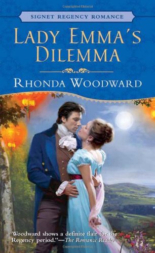 Stock image for Lady Emma's Dilemma (Signet Regency Romance) for sale by SecondSale