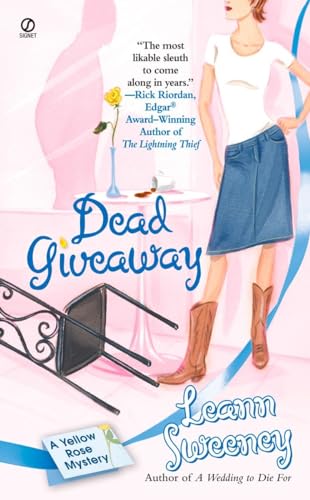 Beispielbild fr Dead Giveaway : A Yellow Rose Mystery zum Verkauf von Better World Books