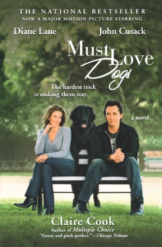 Imagen de archivo de Must Love Dogs a la venta por Better World Books