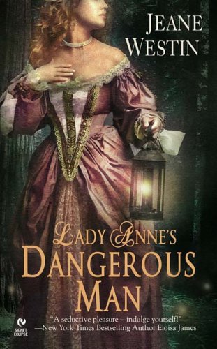 Imagen de archivo de Lady Anne's Dangerous Man (Signet Eclipse) a la venta por Wonder Book