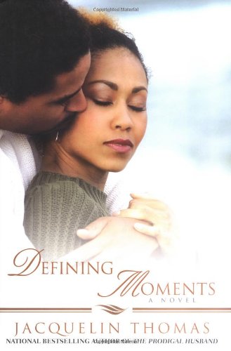 Imagen de archivo de Defining Moments: A Novel a la venta por More Than Words