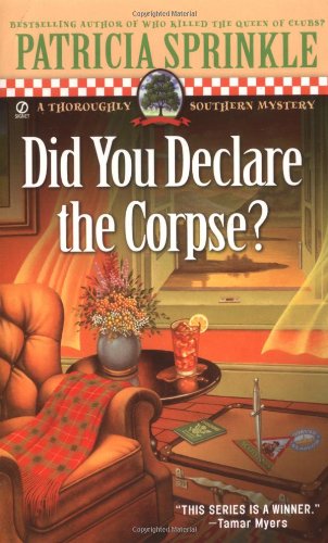 Beispielbild fr Did You Declare the Corpse? (Thoroughly Southern Mysteries, No. 8) zum Verkauf von SecondSale