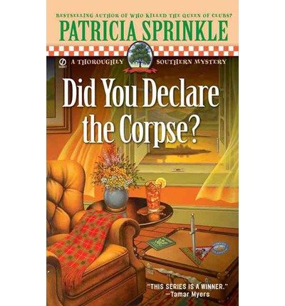 Stock image for Did You Declare the Corpse? for sale by Better World Books: West