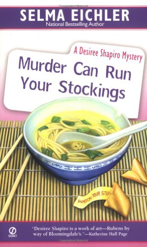 Imagen de archivo de Murder Can Run Your Stockings (Desiree Shapiro Mystery #13) a la venta por Gulf Coast Books